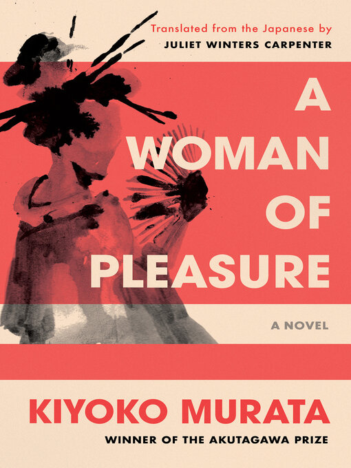 Title details for A Woman of Pleasure by Kiyoko Murata - Wait list